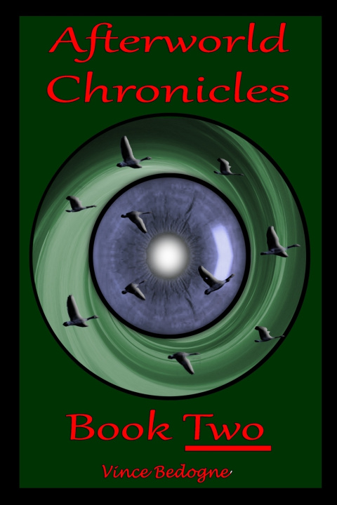 Kniha AFTERWORLD CHRONICLES Vince Bedogne