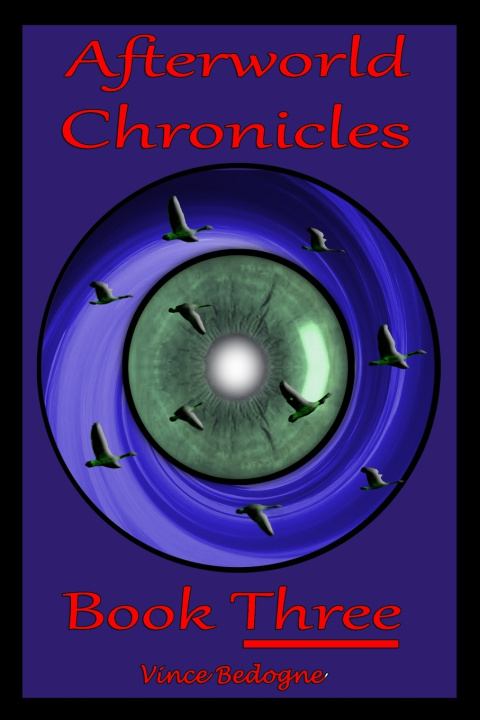 Knjiga AFTERWORLD CHRONICLES Vince Bedogne