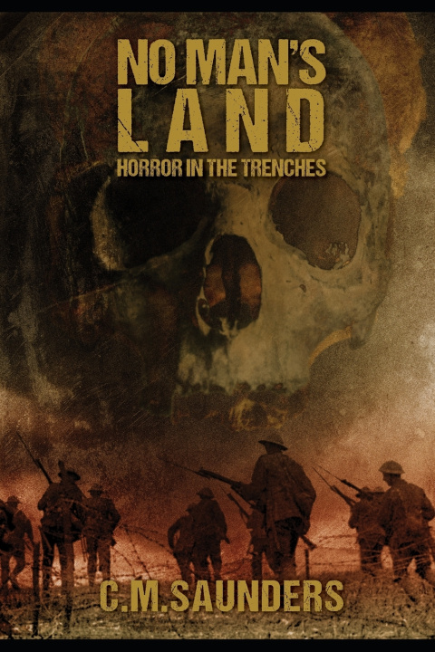 Knjiga No Man's Land C.M. Saunders