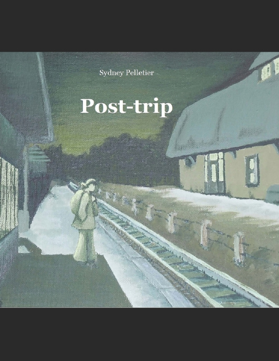 Buch Post-trip Sydney Pelletier