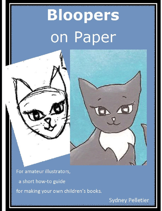 Kniha Bloopers on Paper Sydney Pelletier