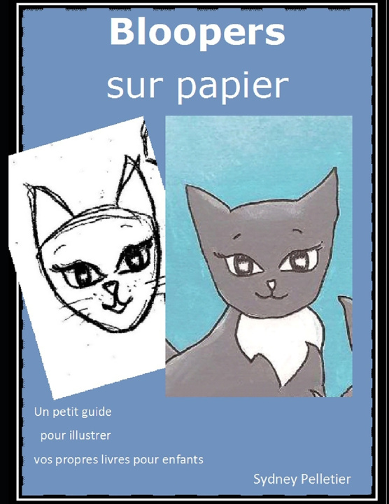Buch Bloopers sur papier Sydney Pelletier