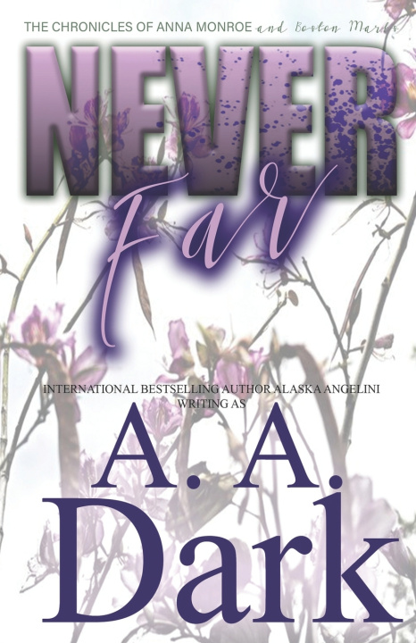 Kniha Never Far Alaska Angelini