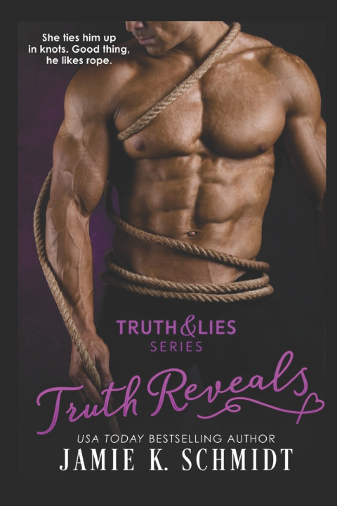 Knjiga Truth Reveals Jamie K. Schmidt