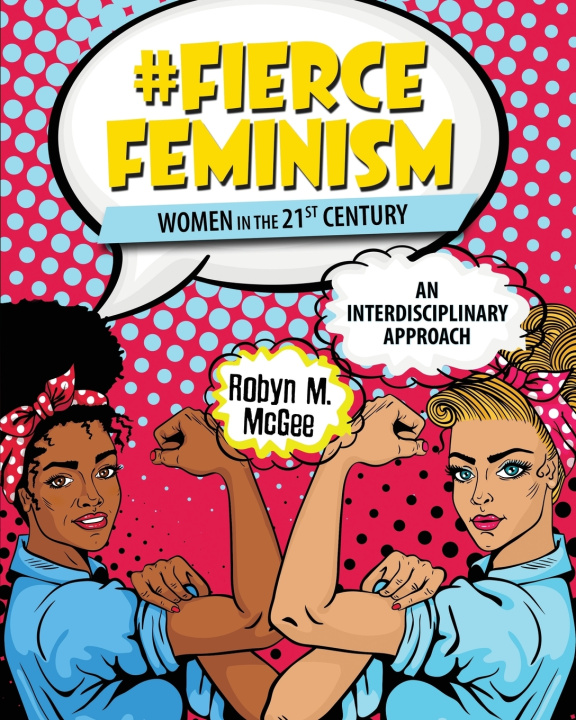 Kniha #Fierce Feminism McGee