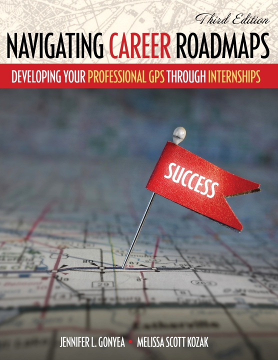 Книга Navigating Career Roadmaps Gonyea-Kozak