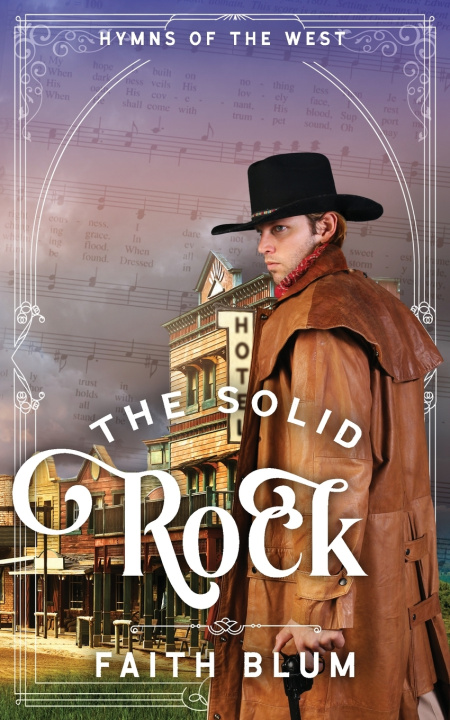 Книга The Solid Rock Faith Blum