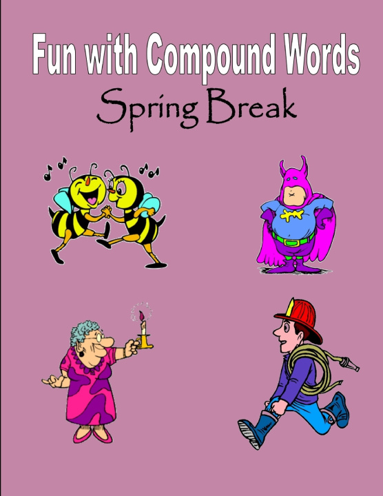 Книга Spring Break C. Mahoney