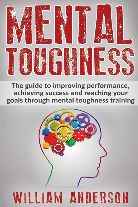 Книга Mental Toughness William Anderson