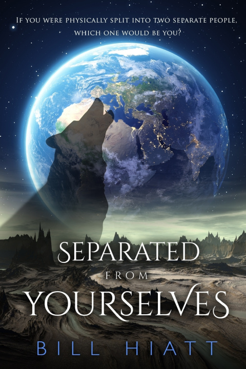 Knjiga Separated from Yourselves Bill Hiatt