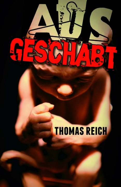 Kniha Ausgeschabt Thomas Reich