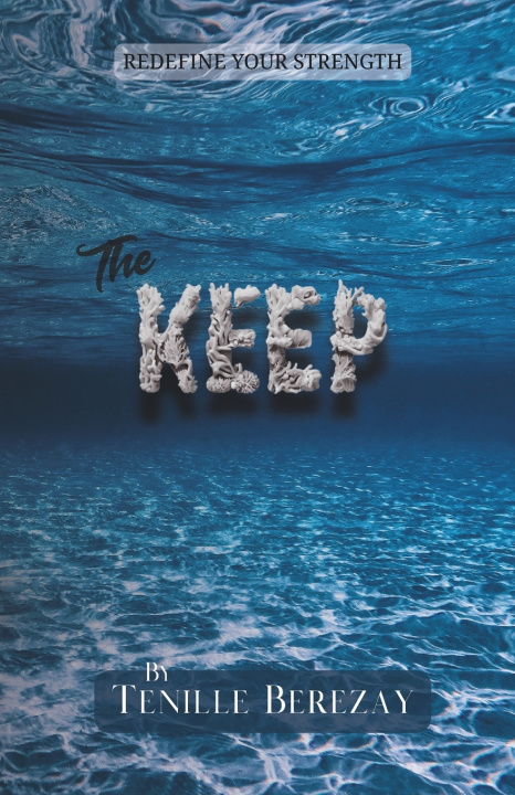 Kniha The Keep Tenille Berezay