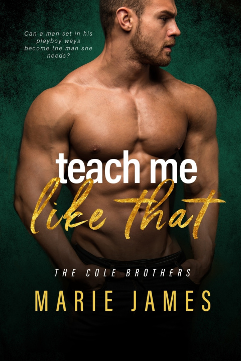 Книга Teach Me Like That Marie James