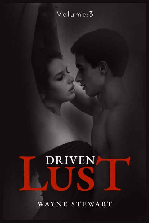 Книга Driven Lust Wayne Stewart