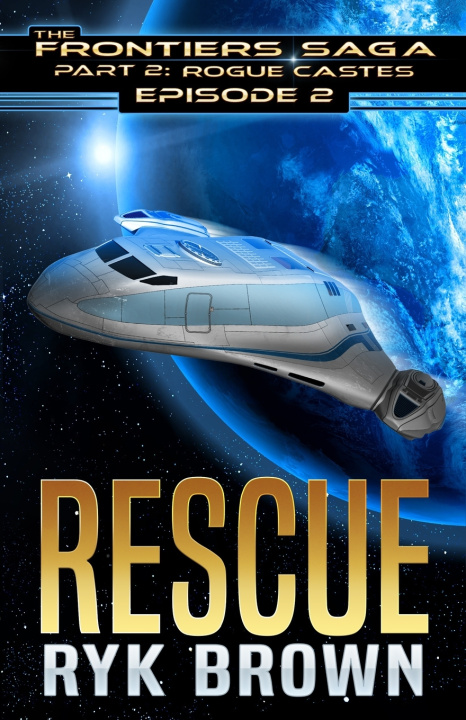 Kniha P2_Ep2_RESCUE Ryk Brown