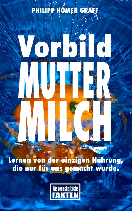 Книга Vorbild Muttermilch Philipp Homer Graff