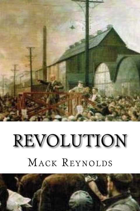 Книга Revolution Mack Reynolds