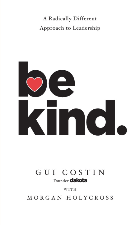Kniha Be Kind Gui Costin
