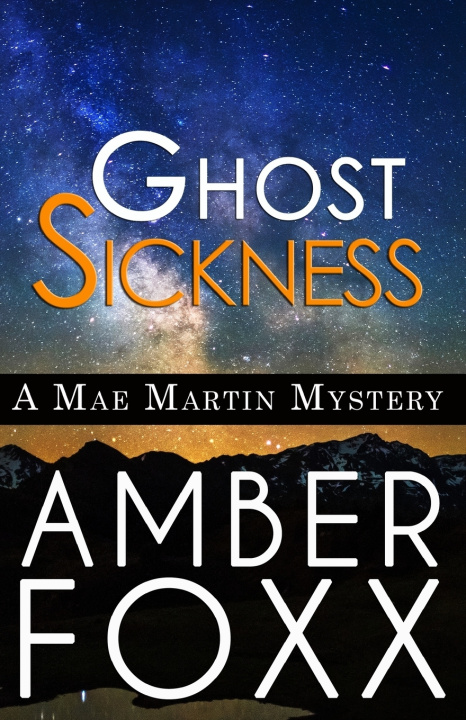 Kniha Ghost Sickness Amber Foxx