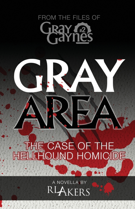 Книга Gray Area R. L. Akers