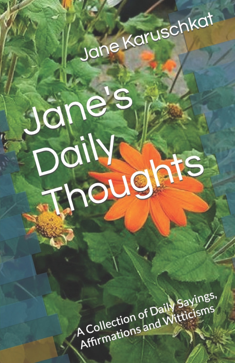 Книга Jane's Daily Thoughts Jane Karuschkat
