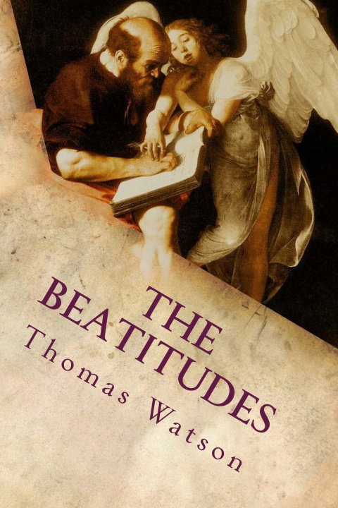 Kniha The Beatitudes Thomas Watson