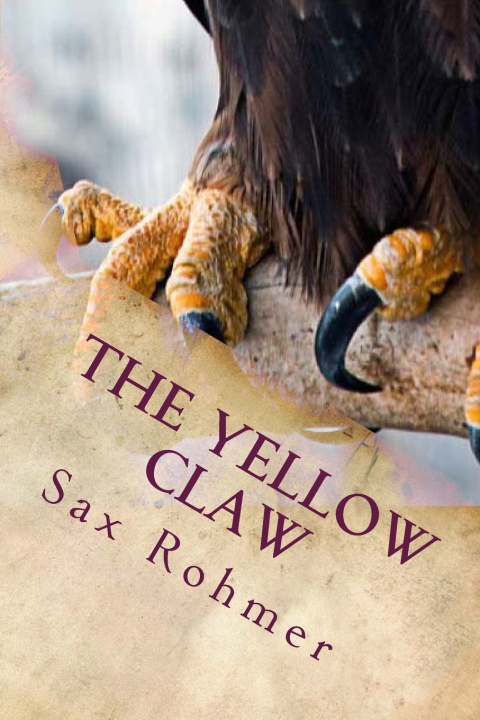 Книга The Yellow Claw Sax Rohmer