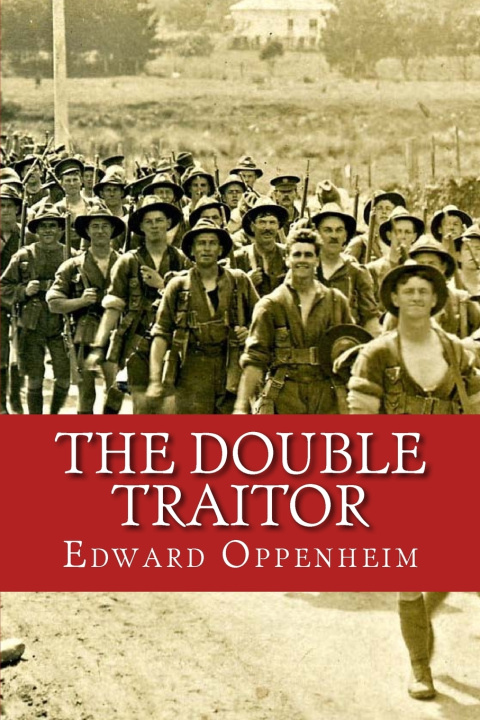 Knjiga The Double Traitor Edward Phillips Oppenheim