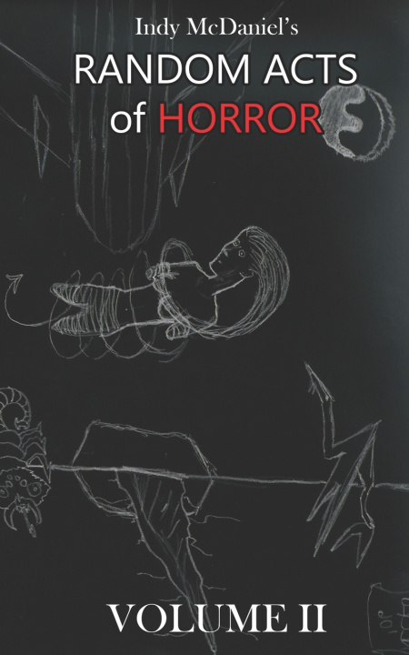 Kniha Random Acts of Horror Indy McDaniel