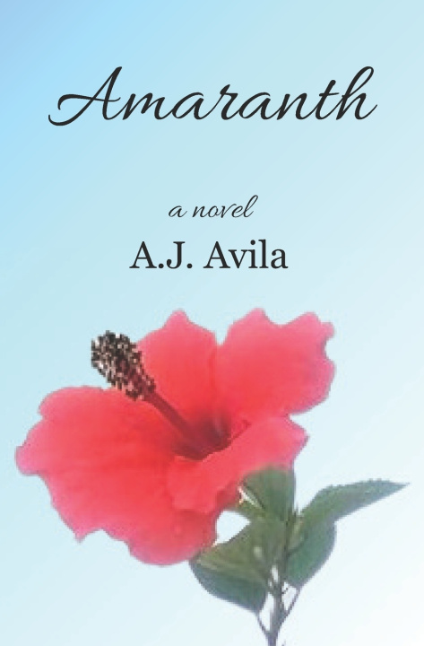 Kniha Amaranth A.J. Avila
