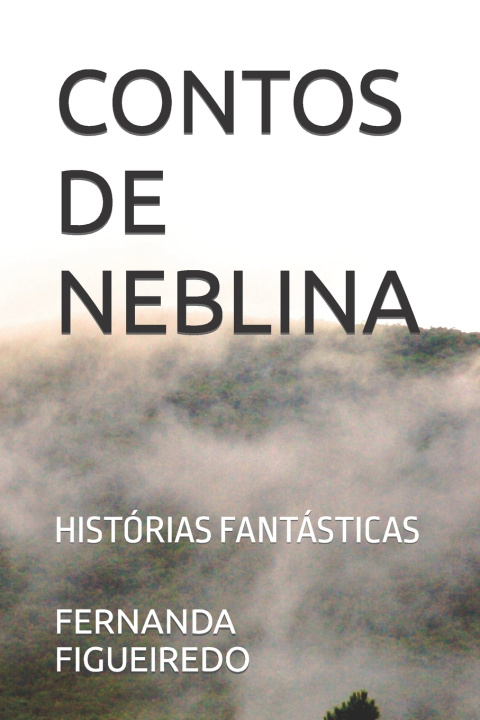 Kniha CONTOS DE NEBLINA FERNANDA FIGUEIREDO