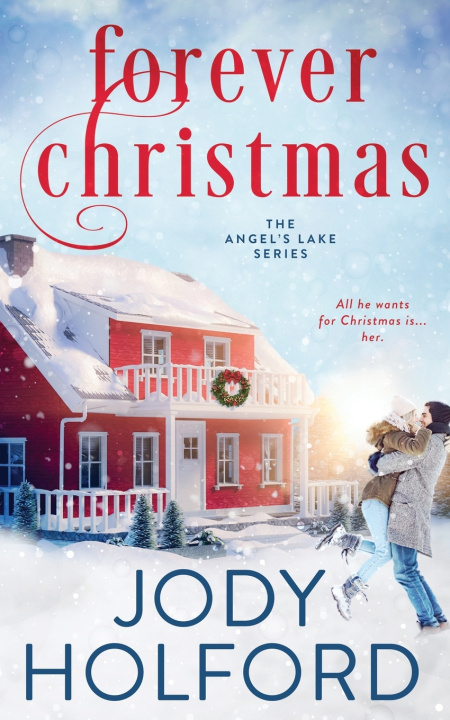 Knjiga Forever Christmas Jody Holford