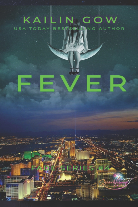 Knjiga Fever (FADE #4) Kailin Gow