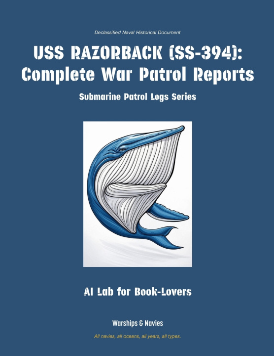 Книга USS RAZORBACK (SS-394) AI Lab for Book-Lovers
