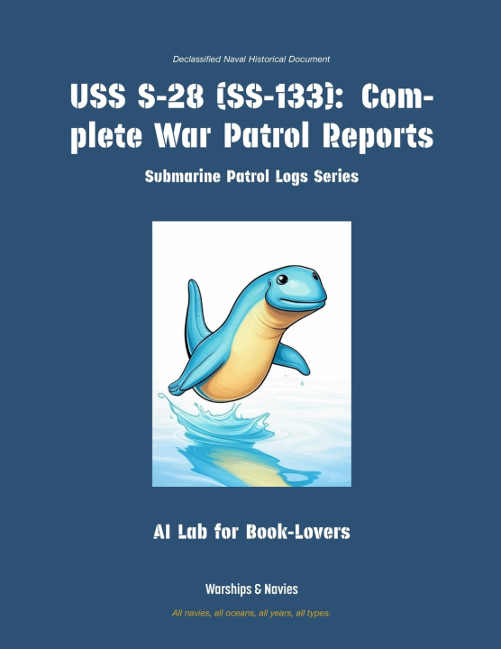 Knjiga USS S-28 (SS-133) AI Lab for Book-Lovers