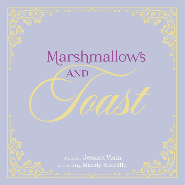 Kniha Marshmallows and Toast Jessica Vana