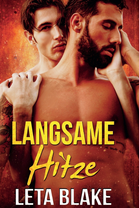 Kniha Langsame Hitze Leta Blake