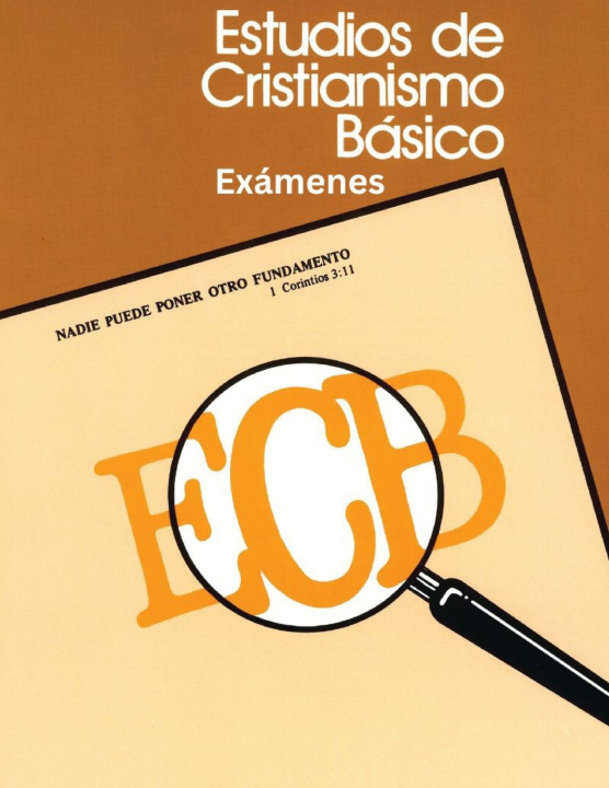 Knjiga Estudio de Cristianismo Básico, Exámenes O J Gibson