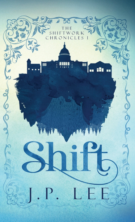 Knjiga Shift J. P. Lee