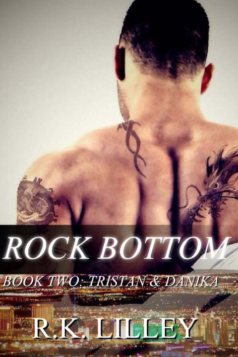 Knjiga Rock Bottom R.K. Lilley