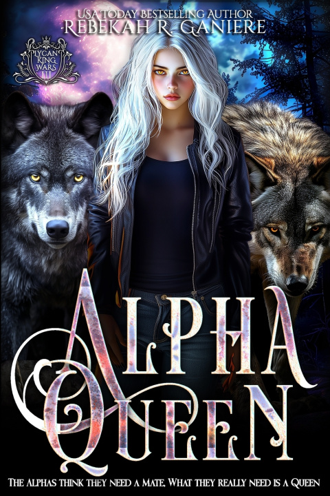 Kniha Alpha Queen Rebekah R. Ganiere