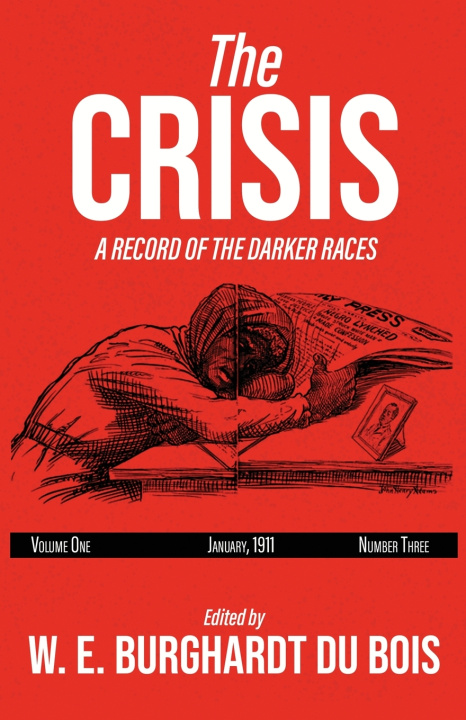 Kniha The Crisis W. E. Burghardt Du Bois