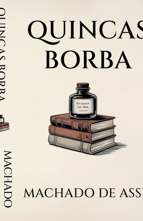 Kniha Quincas Borba Machado de Assis