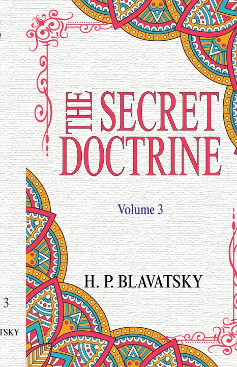 Knjiga The Secret Doctrine H. P. Blavatsky