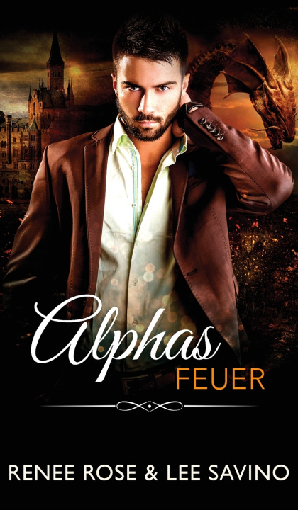 Kniha Alphas Feuer Renee Rose