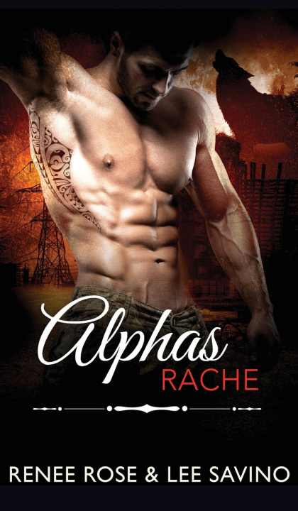 Knjiga Alphas Rache Renee Rose