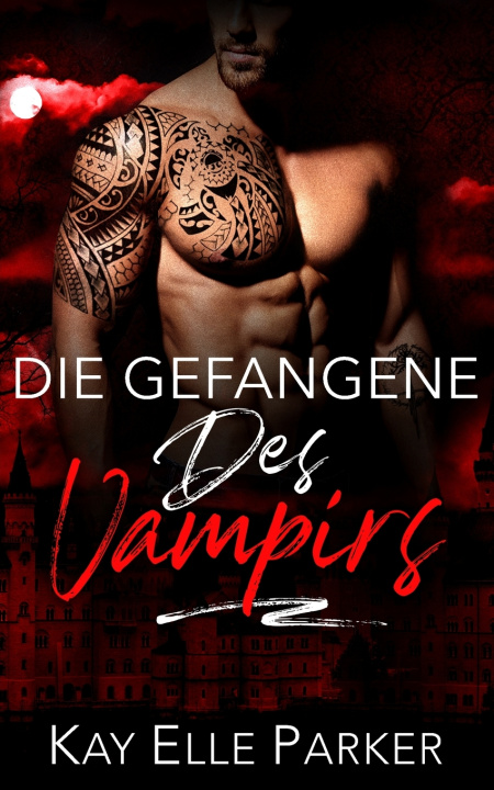 Boek Die Gefangene des Vampirs Kay Elle Parker