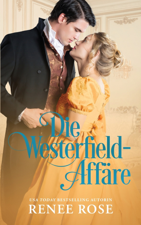 Kniha Die Westerfield-Affäre Renee Rose