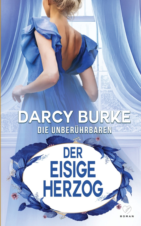 Buch Der eisige Herzog Darcy Burke