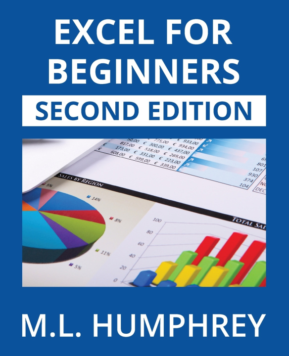 Kniha Excel for Beginners M.L. Humphrey
